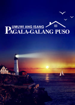 Kristiyanong Video | “Umuwi ang isang Pagala-galang Puso”