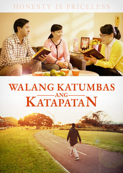 Tagalog Christian Gospel Videos | "Walang Katumbas ang Katapatan"