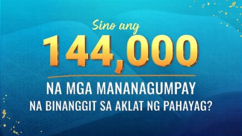 Sino ang 144,000 na mga Mananagumpay na Binanggit sa Aklat ng Pahayag?
