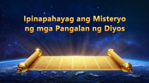 Ipinapahayag ang Misteryo ng mga Pangalan ng Diyos