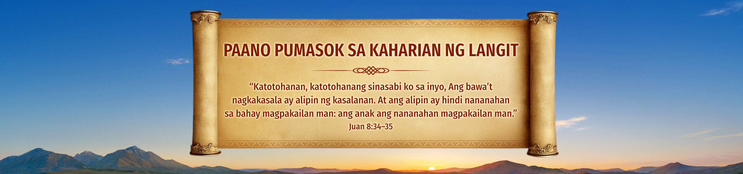 Paano Pumasok sa Kaharian ng Langit