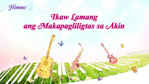 Ikaw Lamang ang Makapagliligtas sa Akin